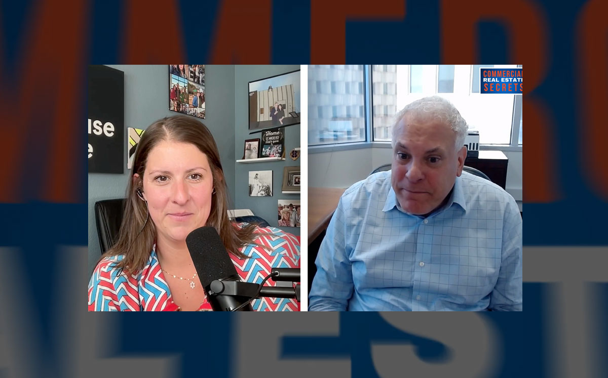 Commercial Real Estate Secrets Podcast's Aviva Sonenreich and Michael Cohen of Brighton Capital Advisors